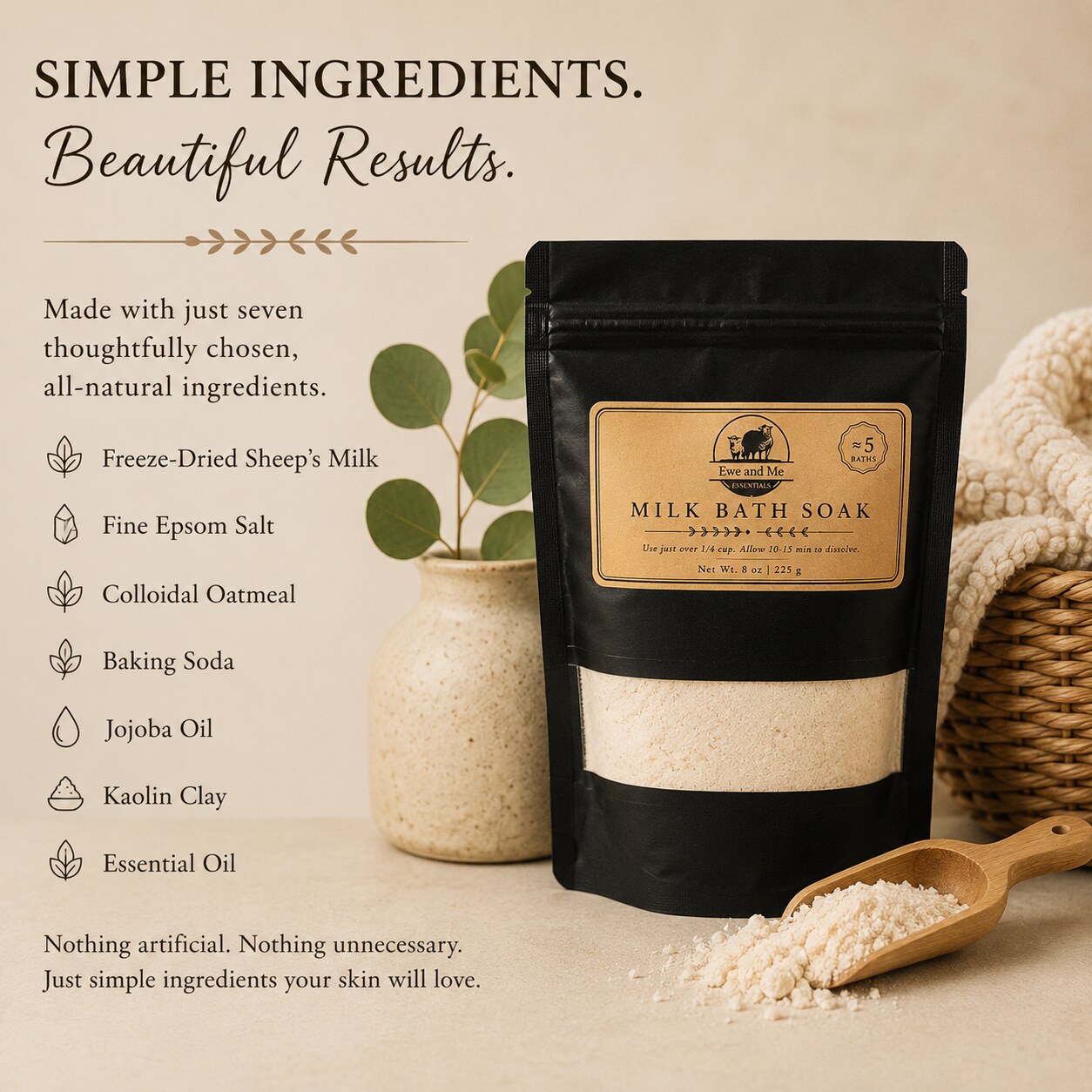 Simple ingredients, beautiful results - seven all-natural ingredients