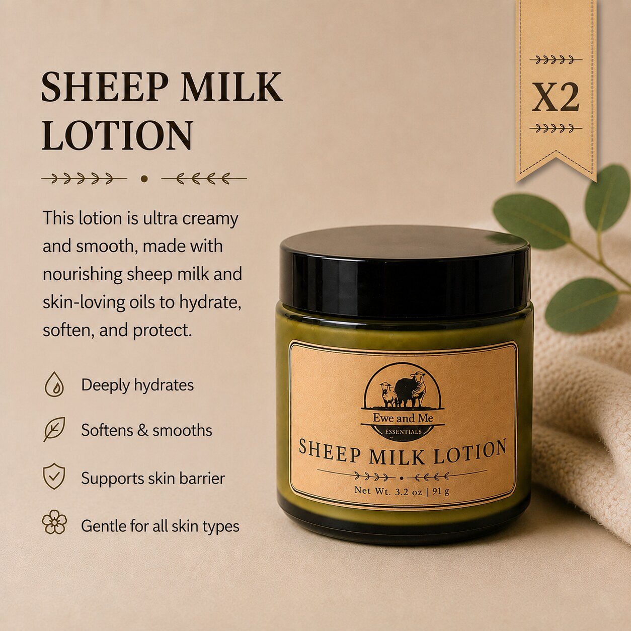 Two Sheep Milk Lotions — deeply hydrates, softens and supports the skin barrier